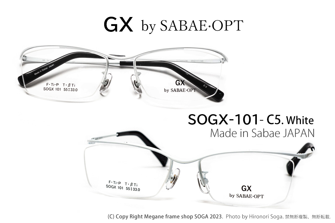 SOGX-101-C5ホワイト GX by SABAE・OPTサバエオプト国産βチタン メガネ